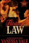 Book cover for Flirting with the Law