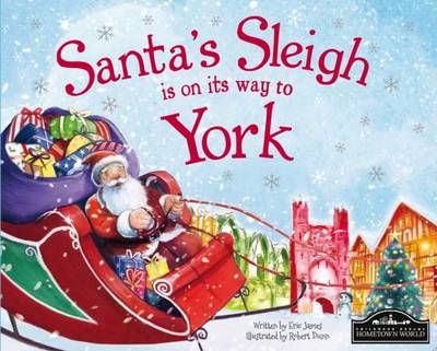 Book cover for Santa's Sleigh is on its Way to York