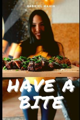 Book cover for Have a Bite