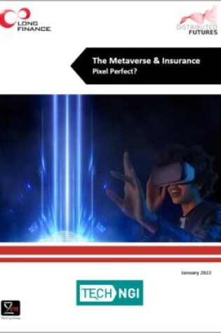 Cover of The Metaverse & Insurance Pixel Perfect?