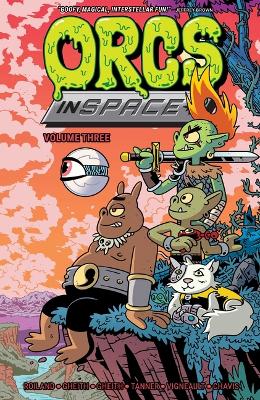 Book cover for Orcs in Space Vol. 3 SC