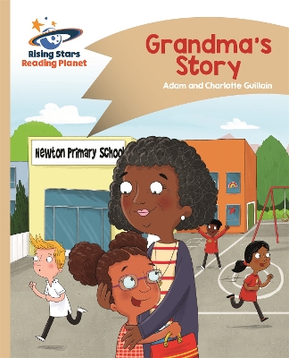 Cover of Reading Planet - Grandma's Story - Gold: Comet Street Kids