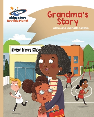 Book cover for Reading Planet - Grandma's Story - Gold: Comet Street Kids