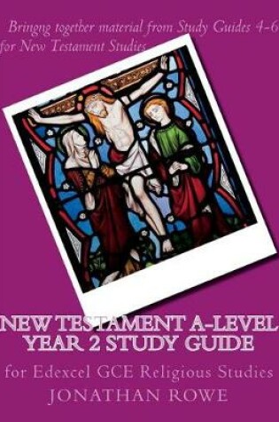 Cover of New Testament A-Level Year 2 Study Guide