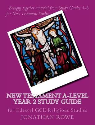 Book cover for New Testament A-Level Year 2 Study Guide