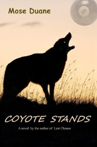 Cover of Coyote Stands