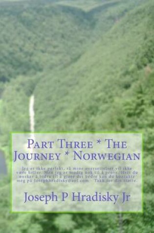 Cover of Part Three * the Journey * Norwegian