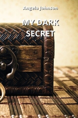 Cover of My Dark Secret