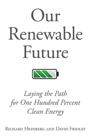 Cover of Our Renewable Future