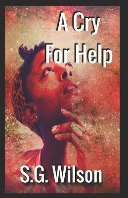 Book cover for A Cry For Help