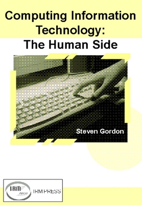 Book cover for Computing Information Technology: The Human Side