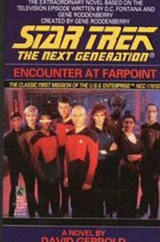 Cover of Star Trek the Next Generation: Encounter at Farpoint