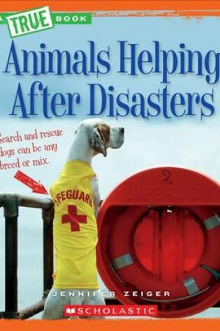 Cover of Animals Helping After Disasters