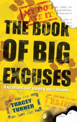 Book cover for The Book of Big Excuses