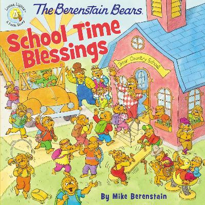 Book cover for The Berenstain Bears School Time Blessings