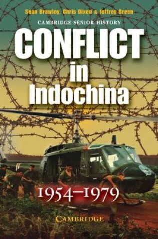 Cover of Conflict in Indochina 1954-1979