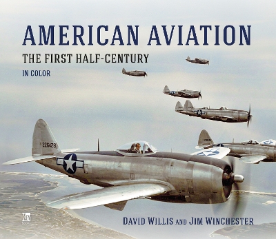 Book cover for American Aviation: The First Half Century