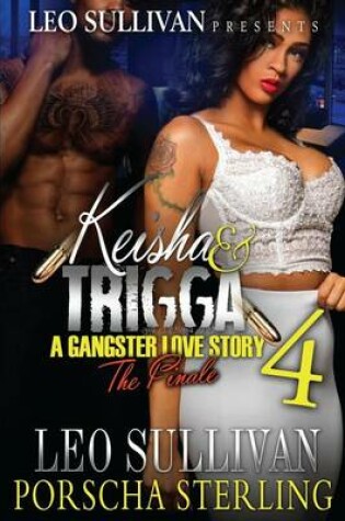 Cover of Keisha & Trigga 4