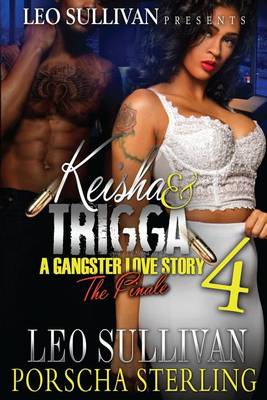 Cover of Keisha & Trigga 4