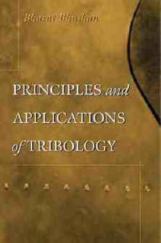 Cover of Principles and Applications of Tribology