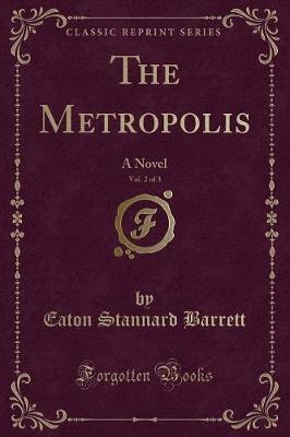 Book cover for The Metropolis, Vol. 2 of 3