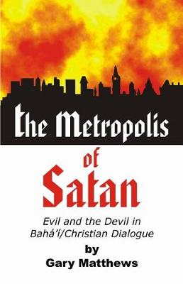 Book cover for The Metropolis of Satan