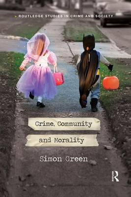 Cover of Crime, Community and Morality