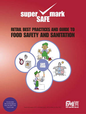 Book cover for Retail Best Practices and Guide to Food Safety and Sanitation