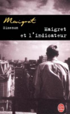 Book cover for Maigret et l'indicateur