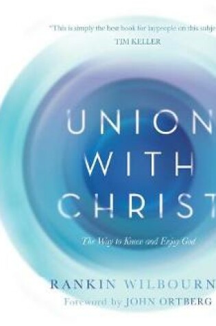 Cover of Union with Christ (Library Edition)