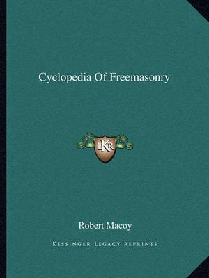 Book cover for Cyclopedia of Freemasonry