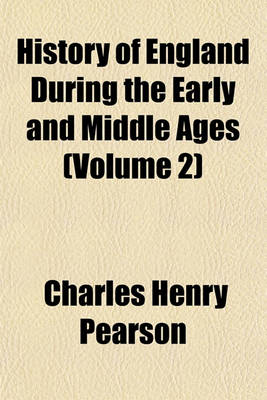 Book cover for History of England During the Early and Middle Ages