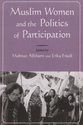 Book cover for Muslim Women and Politics of Participation