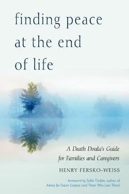 Book cover for Finding Peace at the End of Life