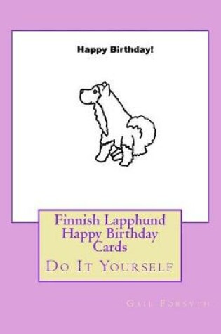 Cover of Finnish Lapphund Happy Birthday Cards