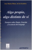 Book cover for Algo Propio, Algo Distinto de Si - Ensayo Sobre Da