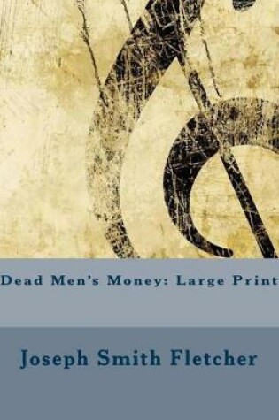 Cover of Dead Men's Money