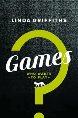 Cover of Games: Who Wants to Play?