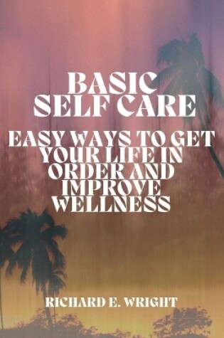 Cover of Basic Self-Care