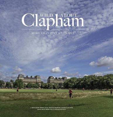 Book cover for Wild Wild about Clapham