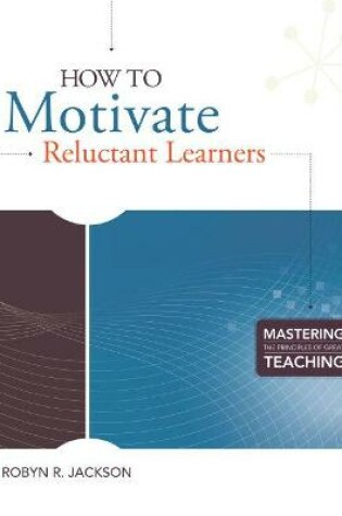 Cover of How to Motivate Reluctant Learners