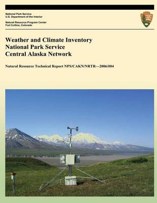 Book cover for Weather and Climate Inventory National Park Service Central Alaska Network