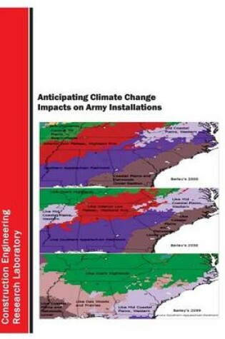 Cover of Anticipating Climate Change Impacts on Army Installations