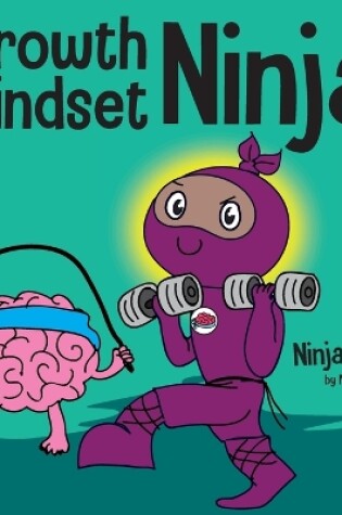 Cover of Growth Mindset Ninja