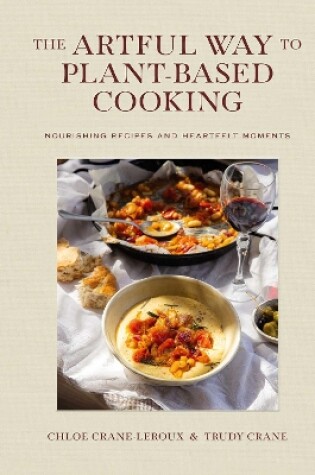 Cover of The Artful Way to Plant-Based Cooking