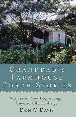 Book cover for Grandad'S Farmhouse Porch Stories