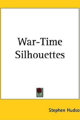 Cover of War-Time Silhouettes