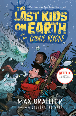 Cover of The Last Kids on Earth and the Cosmic Beyond