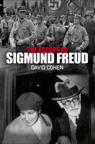 Cover of The Escape of Sigmund Freud