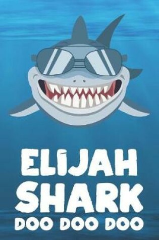 Cover of Elijah - Shark Doo Doo Doo